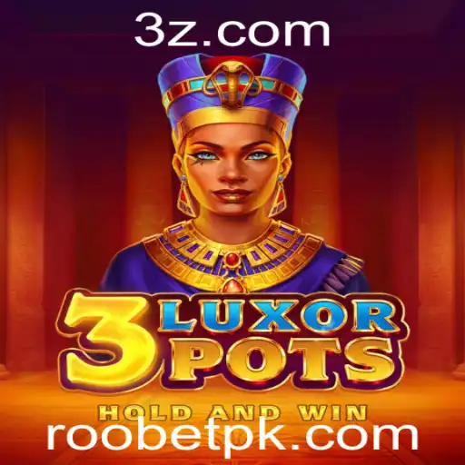 Introdução Completa ao Jogo 3LuxorPots na Roobet